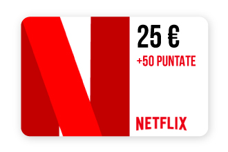 25€ Netflix +50P